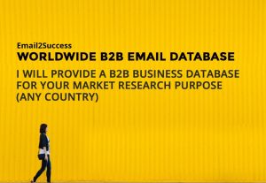 2906I will research B2B Worldwide email database in any 99 countries